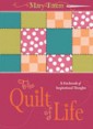 The Quilt of Life by Author Mary Tatem